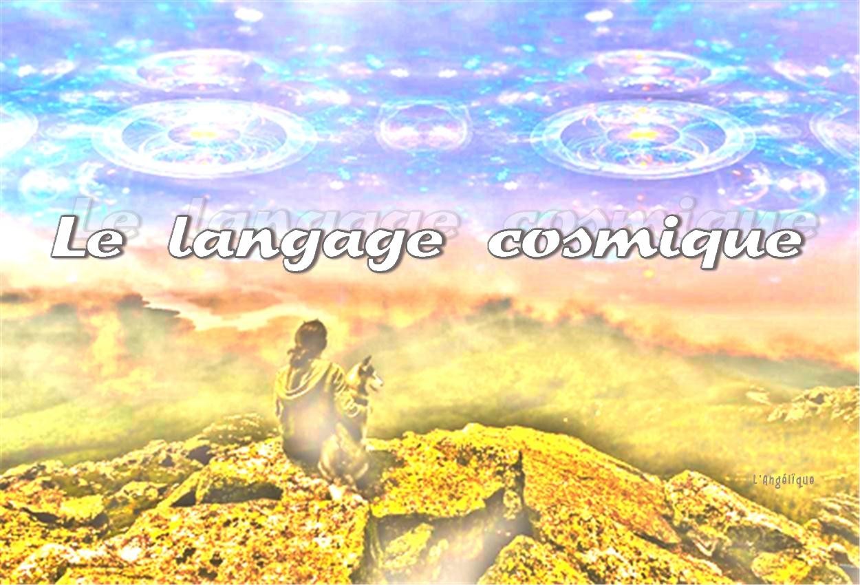 Le langage cosmique