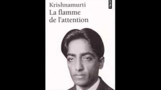 Livre audio : La Flamme de l'Attention de Jiddu Krishnamurti